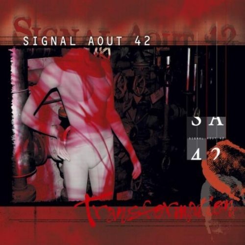 Signal Aout 42 - Don't Worry